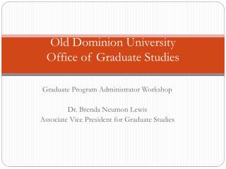 Old Dominion University Office of Graduate Studies