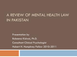 A review of Mental Health Law in Pakistan