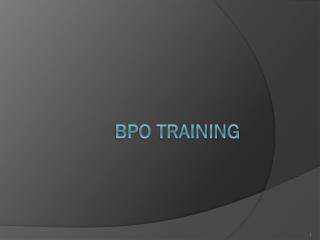 BPO Training