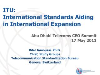 ITU: International Standards Aiding in International Expansion
