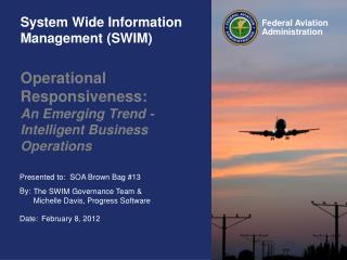 System Wide Information Management (SWIM)