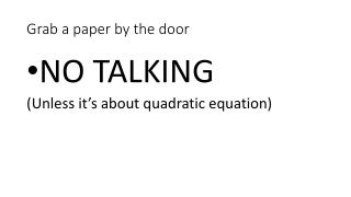 Grab a paper by the door