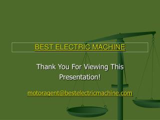BEST ELECTRIC MACHINE