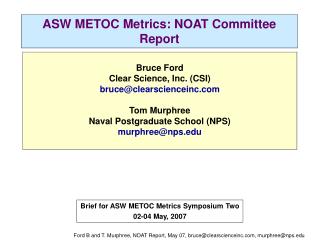 ASW METOC Metrics: NOAT Committee Report