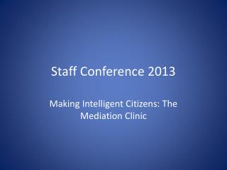 Staff Conference 2013