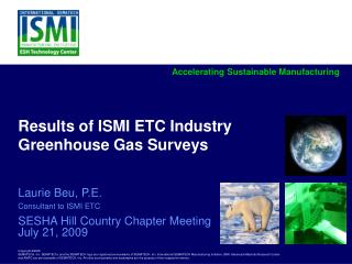 Results of ISMI ETC Industry Greenhouse Gas Surveys