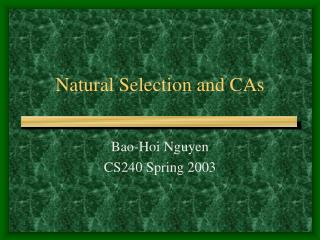 Natural Selection and CAs