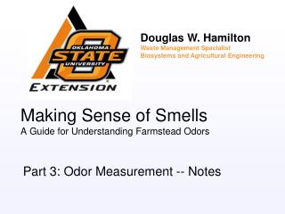 Making Sense of Smells A Guide for Understanding Farmstead Odors