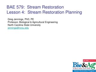 Greg Jennings, PhD, PE Professor, Biological &amp; Agricultural Engineering