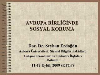 AVRUPA BİRLİĞİNDE SOSYAL KORUMA