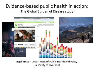 Evidence-based public health in action: The Global Burden of Disease study