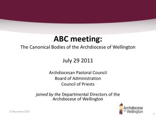 ABC meeting: The Canonical Bodies of the Archdiocese of Wellington