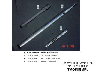 TM AVN ROD SAMPLE KIT *PERRYSBURG* TMOINISMPL