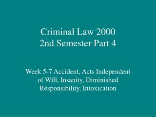 Criminal Law 2000 2nd Semester Part 4