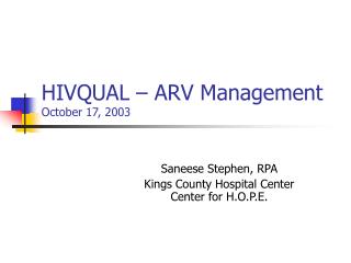 HIVQUAL – ARV Management October 17, 2003