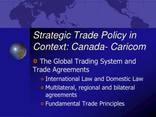 Strategic Trade Policy in Context: Canada- Caricom