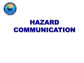 HAZARD COMMUNICATION