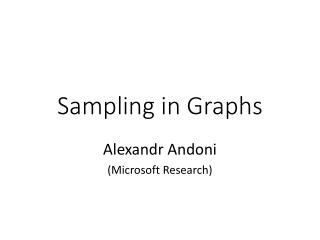 Sampling in Graphs