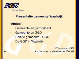 Presentatie gemeente Waalwijk