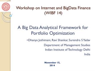 Workshop on Internet and BigData Finance (WIBF 14)