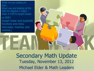 Secondary Math Update