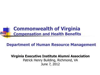 Commonwealth of Virginia Compensation and Health Benefits