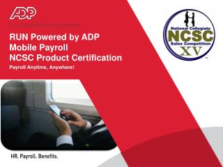 RUN Powered by ADP Mobile Payroll NCSC Product Certification