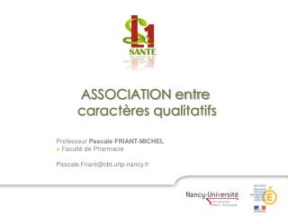 ASSOCIATION entre caractères qualitatifs