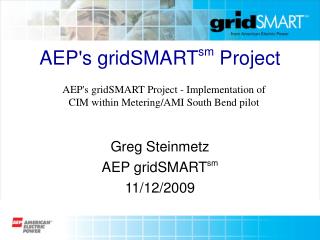 AEP's gridSMART sm Project