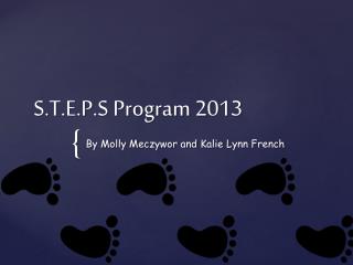 S.T.E.P.S Program 2013