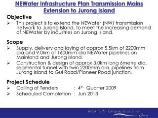 NEWater Infrastructure Plan Transmission Mains Extension to Jurong Island