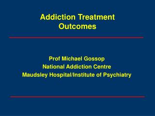 Addiction Treatment Outcomes