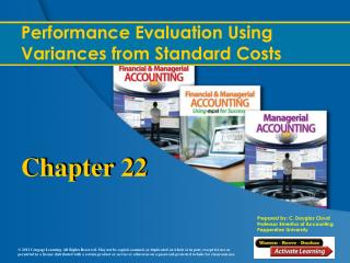 Performance Evaluation Using Variances from Standard Costs