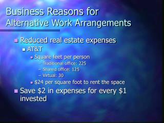 Business Reasons for Alternative Work Arrangements