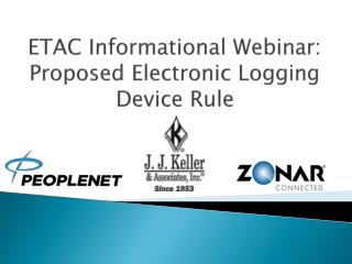 ETAC Informational Webinar: Proposed Electronic Logging Device Rule