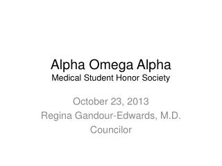 Alpha Omega Alpha Medical Student Honor Society