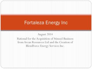 Fortaleza Energy Inc