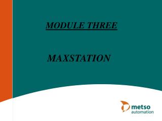 MAXSTATION