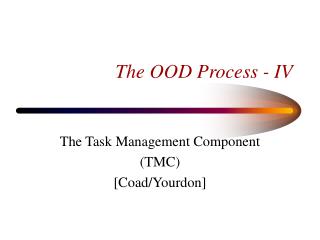 The OOD Process - IV