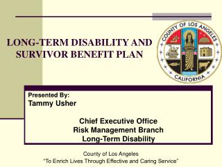 LONG-TERM DISABILITY AND SURVIVOR BENEFIT PLAN