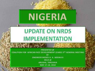 UPDATE ON NRDS IMPLEMENTATION