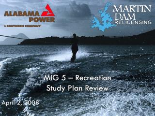 MIG 5 – Recreation Study Plan Review