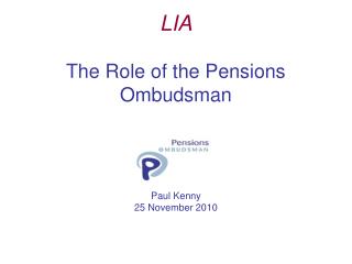 LIA The Role of the Pensions Ombudsman