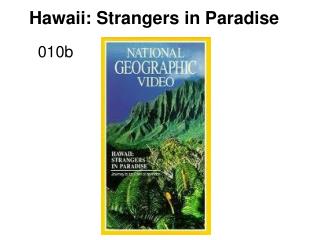 Hawaii: Strangers in Paradise