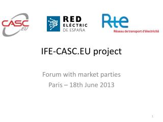 IFE-CASC.EU project