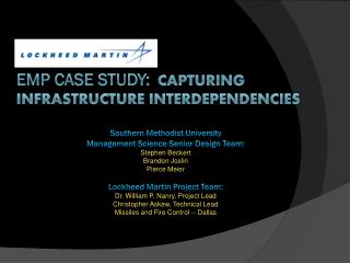 EMP Case Study: Capturing Infrastructure interdependencies