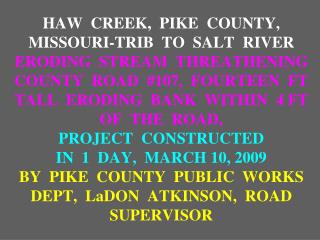 HAW CREEK GENERAL INFORMATION