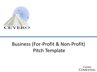 Business (For-Profit &amp; Non-Profit) Pitch Template