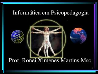 Prof. Ronei Ximenes Martins Msc.