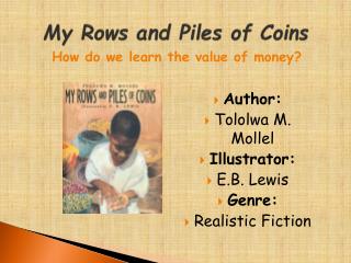 My Rows and Piles of Coins